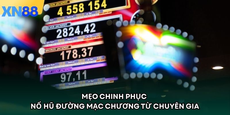 Mẹo chinh phục Nổ hũ Đường Mạc Chược từ chuyên gia
